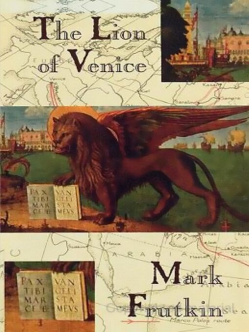 Title details for The Lion of Venice by Mark Frutkin - Available